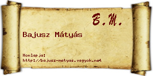 Bajusz Mátyás névjegykártya